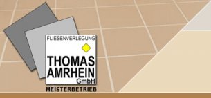Fliesenleger Bayern: Fliesenverlegung Thomas Amrhein GmbH
